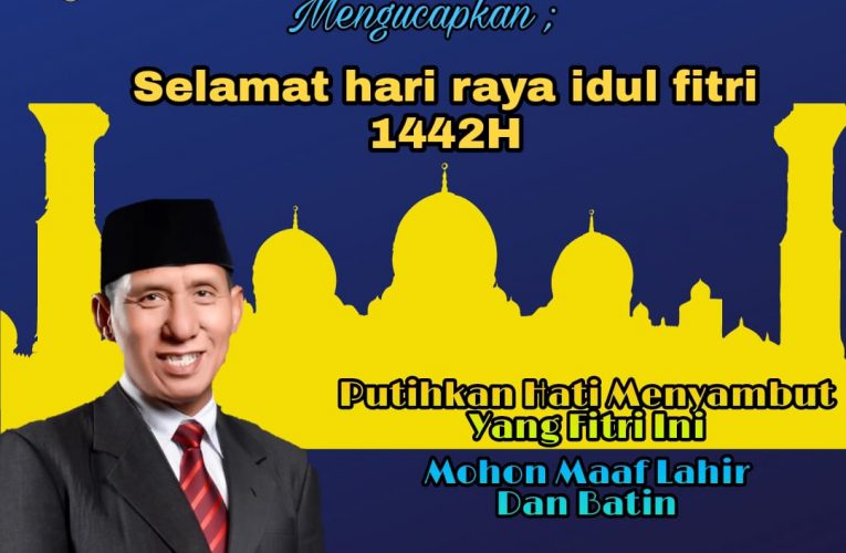 Selamat Hari Raya Idul Fitri 1 Syawal 1442 H. Kamis 13 Mey 2021 Minal ‘Aidin Walfa’izin Mohon Maaf Lahir & Bhatin